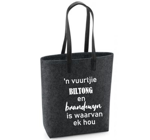 'n Vuurtjie Biltong En Brandewyn Is Waarvan Ek Hou - Felt Bag With Leather Handles