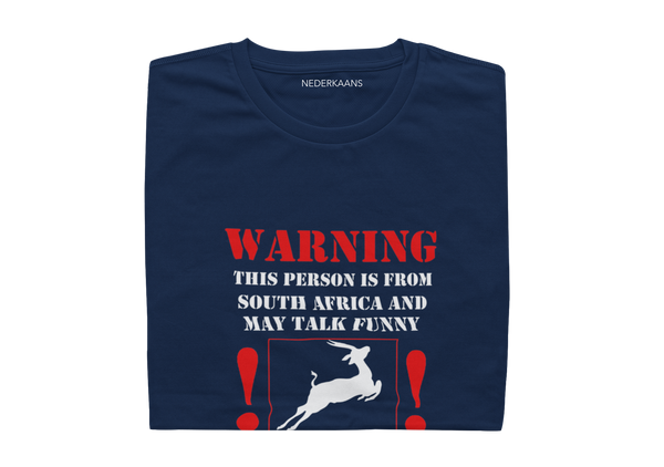 Warning This Person Is From South Africa And May Talk Funny - Mens Shirt