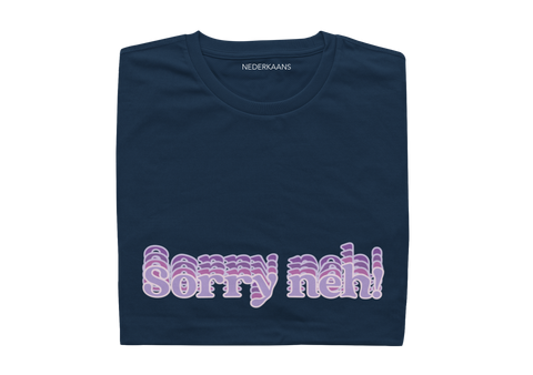 Sorry Neh! South African Shirt - Ladies Shirt