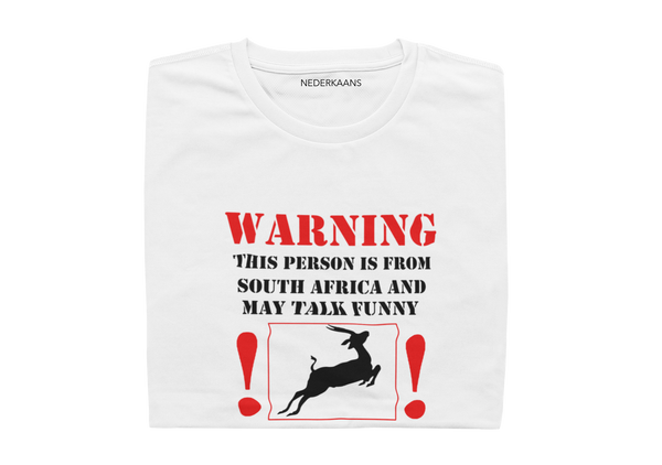 Warning This Person Is From South Africa And May Talk Funny - Ladies Shirt