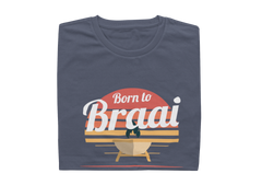 Born To Braai - Ladies Shirt