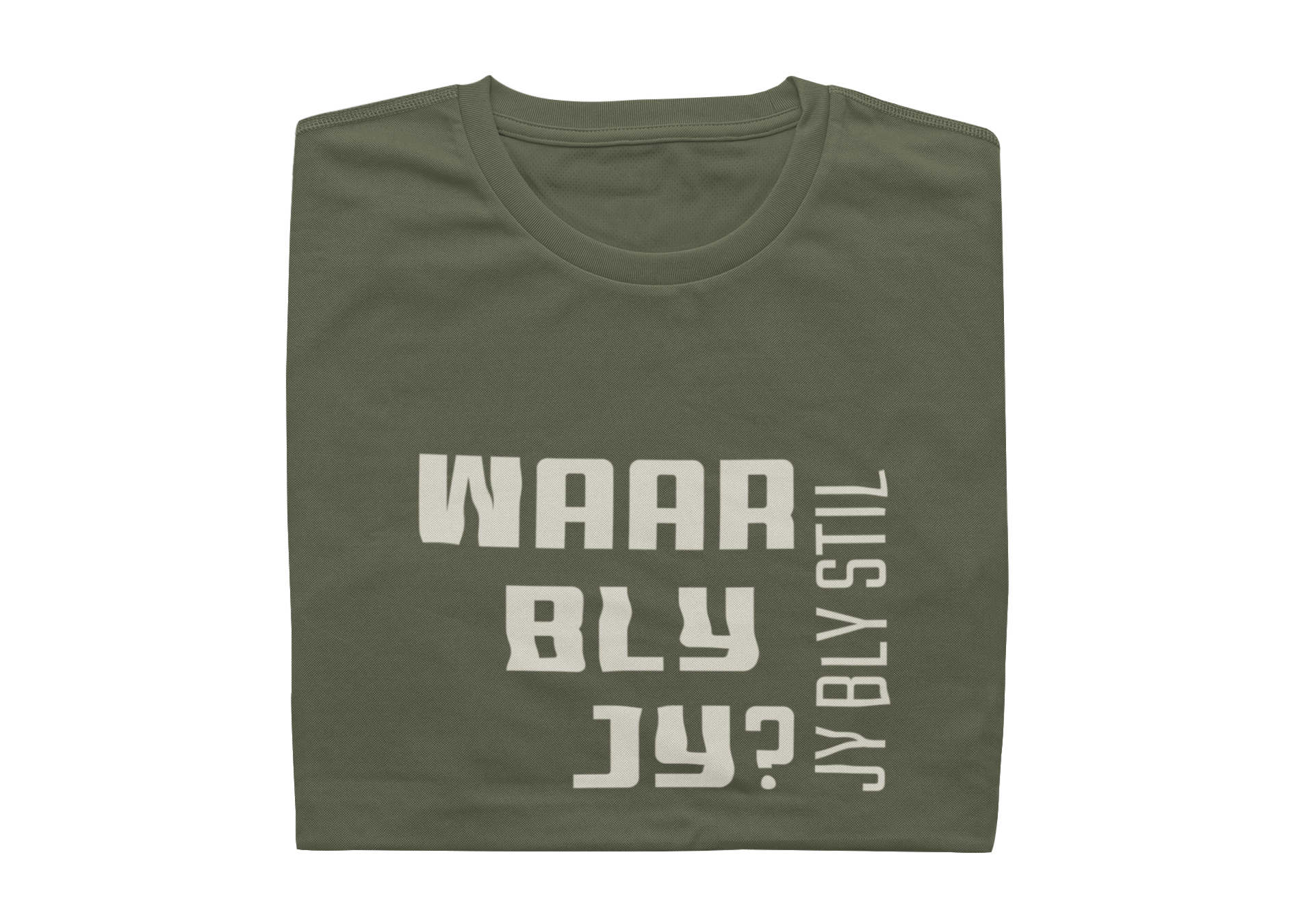 Waar Bly Jy? Jy Bly Stil - Mens Shirt - SAVE 58%