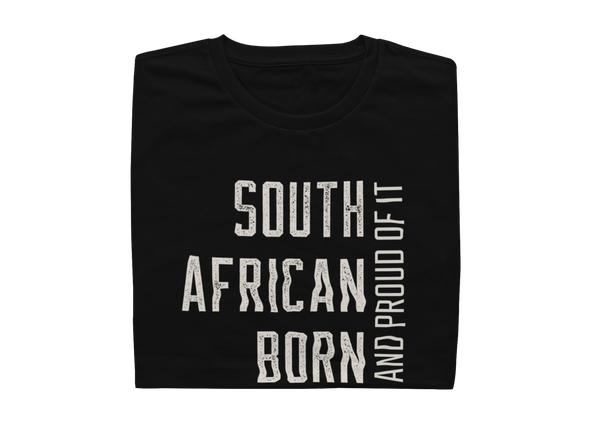 South African Born And Proud Of It - Mens Shirt