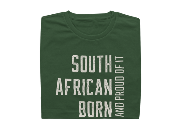 South African Born And Proud Of It - Mens Shirt