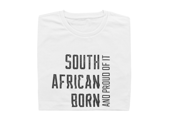 South African Born And Proud Of It - Mens Shirt