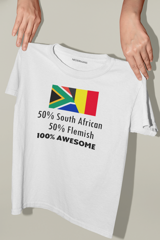 50% South African 50% Flemish 100% Awesome